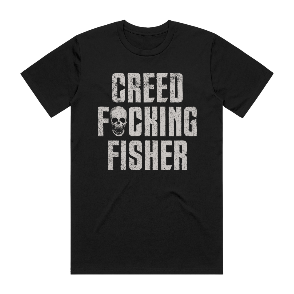 Creed F*ing Fisher